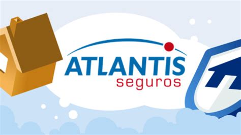 seguros hogar atlantis|ᐅ Atlantis: todas las modalidades de seguros .